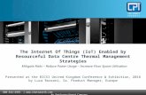 The Internet Of Things (IoT) Enabled by Resourceful Data Centre Thermal Management Strategies