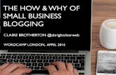 The How & Why Of Small Business Blogging