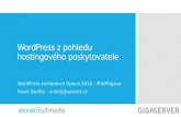 Pavel Ondřej: WordPress z pohledu hostingového poskytovatele