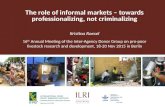 Role of informal markets in the dairy sector. Towards professionalizing, not criminalizing, informal sellers of milk and meat in poor countries. Recent ILRI and IFPRI research