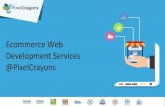 Ecommerce Development Services - PixelCrayons eCommerce