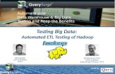 Testing Big Data: Automated  Testing of Hadoop with QuerySurge