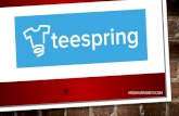 Teespring - Sale your T-Shirt Design