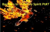 Sermon: Holy spirit pt #7