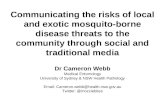Communicating the risks of local and exotic mosquito-borne disease threats to the community through social and traditional media