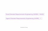 Goal-Oriented Requirements Engineering (GORE) : KAOS Agent