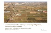 La elaboración de los catálogos de paisaje: Objetivos, metodología y resultados