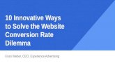 10 innovative ways to solve the website conversion rate dilemma