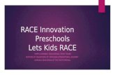 RACE Innovation Preschools