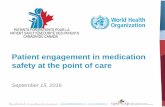 Patient engagement in medication safety at the point of care – roles, responsibilities