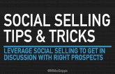 Social Selling tips and tricks - Leverage social selling to get in discussion with right prospects