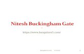 Nitesh buckingham gate