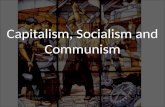 Capitalism,socialism and communism.pptx
