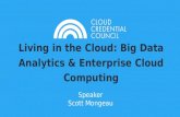 Big data analytics enterprise and cloud computing