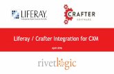 Creating Better Customer and Employee Experiences with Liferay Portal and Crafter CMS