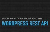 Angular Remote Conf - Building with Angular & WordPress