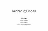 LKCE16 - Kanban @PingAn by Adam Wu