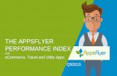 The AppsFlyer Performance Index for eCommerce, Travel and Utility Apps