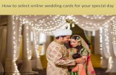 How to select online wedding cards for your