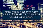 How Self-Driving Cars are Steering Us Towards a Cultural Shift
