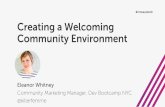 Eleanor Whitney - CMX Summit East 2016 - Creating a Welcoming Community Environment