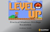 Level Up! - Practical Windows Privilege Escalation