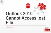 Outlook 2010 Cannot Access .ost File