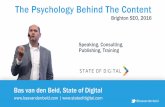 Bas van den Beld - The Psychology Behind The Content - Brighton SEO 2016