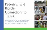 Lessons from the Development of a Guidebook on Pedestrian and Bicycle Connections to Transit