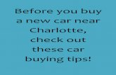 Before you buy a new car near Charlotte, check out these car buying tips!