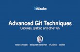 Advanced Git Techniques: Subtrees, Grafting, and Other Fun Stuff