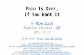 DOES15 - Mike Bland - Pain Is Over, If You Want It