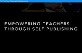 Empowering Teachers Through Self Publishing