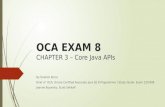 OCA Java SE 8 Exam Chapter 3 Core Java APIs