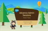 Advanced Admin Sessions for Salesforce Admins at Dreamforce 2016
