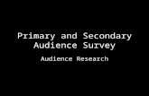 Primary and Secondary Audience Survey
