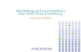 Download Building a Foundation for the 21st Century (1mb)