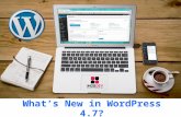 What’s New in WordPress 4.7, Release Date & More