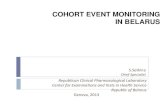 COHORT EVENT MONITORING IN BELARUS