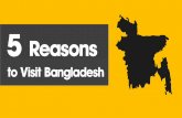 5 Reasons to Visit Bangladesh
