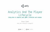 Analytics & the player lifecycle - Oscar Clark, Unity