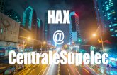 Hax at CentraleSupelec