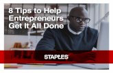 8 Tips to Help Entrepreneurs Get It All Done