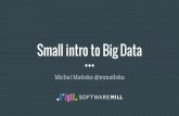Small intro to Big Data