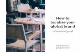 How to localise your global brand