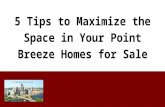 5 Tips to Maximize the Space in Your Point Breeze Homes for Sale