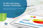 MicroStrategy Design Challenges - Tips and Best Practices