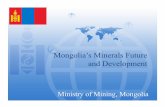 2013, REPORT, Mongolia's Minerals Future and Development, Ministry of Mining Mongolia