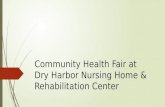 Dry Harbor Nursing Home & Rehabilitation Center Community Fair