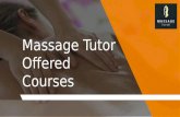 Massage Tutor Offered Courses
